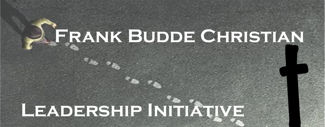 Frank and Marilyn Budde Christian Leadership Initiative